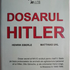 Dosarul Hitler – Henrik Eberle, Matthias Uhl