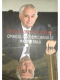 Emanuela Timotin - De ce am devenit lingvist? Omagiu academicianului Marius Sala (Editia: 2012)