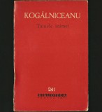 Cumpara ieftin TAINELE INIMEI - MIHAIL KOGĂLNICEANU - BPT