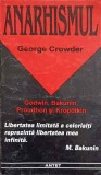 ANARHISMUL CLASIC-GEORGE CROWDER-274582