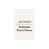 Someone Else&#039;s Shoes