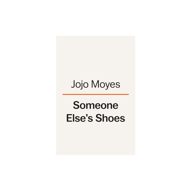 Someone Else&#039;s Shoes