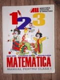 Matematica. Manual pentru clasa 1- Mihail Rosu, Alexandrina Dumitru