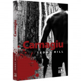 Carnagiu, Teddy Hill