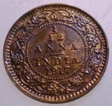 J.011 INDIA COLONIE BRITANICA GEORGE V 1/12 ANNA 1 PIE 1917 XF/AUNC