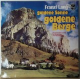 Franzl Lang - Goldene Sonne Goldene Berge Die Schonsten Lieder Fur... (Vinyl), Populara, Philips