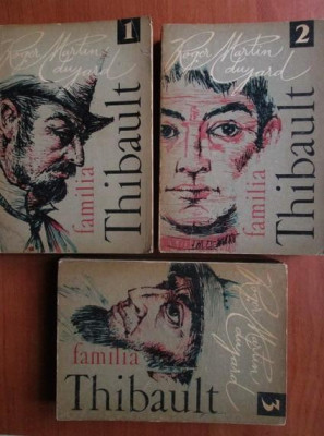 Familia Thibault / Roger Martin du Gard (3 vol) Premiul Nobel pt. Literatura foto