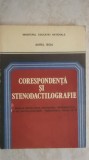 Aurel Boia - Corespondenta si stenodactilografie (manual pentru licee)