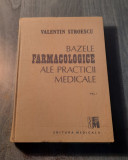 Bazele farmacologice ale practicii medicale volumul 1 Valentin Stroescu