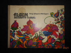 ELENA STANESCU BATRINESCU - ALBUM DECORATIV FLORAL (1981, editie cartonata) foto