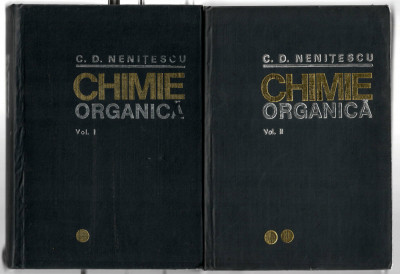 Chimie organica vol. I-II - C. D. Nenitescu, EDP, 1974 foto