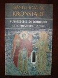 Cunoasterea de Dumnezeu si cunoasterea de sine- Sfantul Ioan de Kronstadt