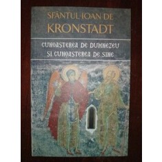 Cunoasterea de Dumnezeu si cunoasterea de sine- Sfantul Ioan de Kronstadt