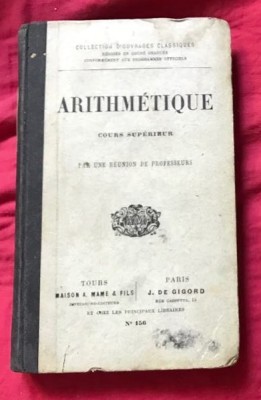 Arithm&amp;eacute;tique, cours sup&amp;eacute;rieur, par une r&amp;eacute;union de professeurs foto