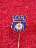 Insigna fotbal - CSM BORZESTI