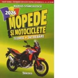 Mopede si motociclete 2026. Toata teoria + intrebari explicate pentru categoriile A, A1, A2 si AM - Marius Stanculescu