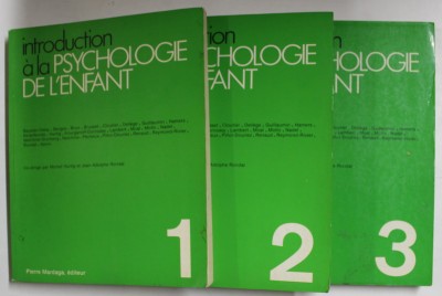 INTRODUCTION A LA PSYCHOLOGIE DE L &amp;#039;ENFANT par BAUDIER ...SERON , VOLUMELE I - III , 1981 foto