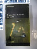 Cumpara ieftin FRUMOSUL DINCOLO DE ARTA - Gheorghe ACHITEI (autograf si dedicatie)