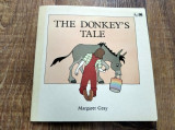 DD - Donkey&#039;s Tale, by Margaret Gray (Author), 1984, in limba engleza