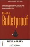 Dieta Bulletproof - Dave Asprey