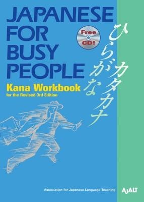 Japanese for Busy People Kana Workbook: Revised 3rd Edition Incl. 1 CD foto