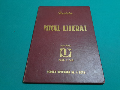 REVISTA MICUL LITERAT / ANUL I, NR. II/ 1968 *7 foto