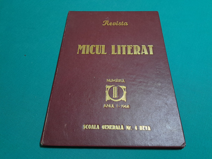 REVISTA MICUL LITERAT / ANUL I, NR. II/ 1968