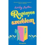 Reg&eacute;nyes szerelem - Ashley Poston