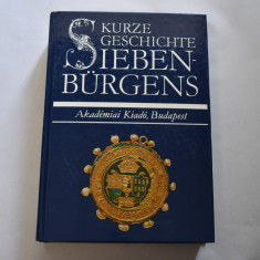 Kurze geschichte Siebenburgens (1990, in limba germana) istorie Transilvania