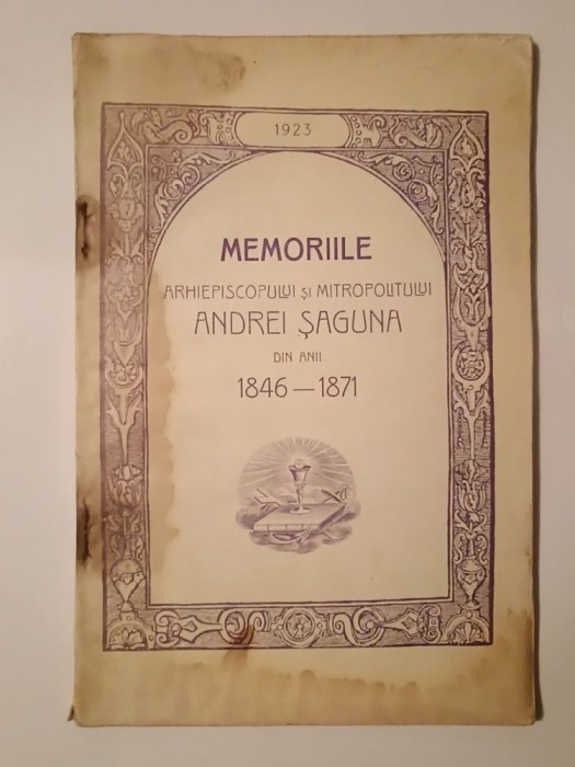 Memoriile Arhiepiscopului și Mitropolitului Andrei Șaguna din anii 1846-1871 (1923)