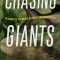 Chasing Giants: In Search of the World&#039;s Largest Freshwater Fish