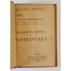 TRATAMENTUL GENERAL AL SIFILISULUI de PETRINI-GALATZ , 1910