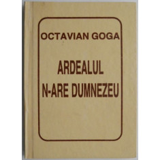 Ardealul n-are Dumnezeu &ndash; Octavian Goga