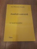 Cumpara ieftin ANALIZA CONVEXA - R. TYRELL ROCKAFELLAR, 2002, Alta editura