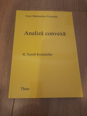 ANALIZA CONVEXA - R. TYRELL ROCKAFELLAR foto