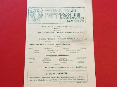 Program meci fotbal PETROLUL PLOIESTI - &amp;quot;UNIREA&amp;quot; FOCSANI (29.09.1974) foto