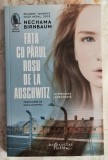 Fata cu parul rosu de la Auschwitz - Nechama Birnbaum