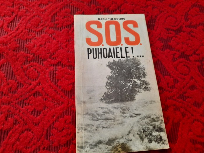 S.O.S. Puhoaiele!... (Ed. Albatros) RF14/2