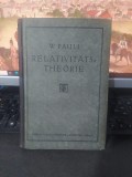 W. Pauli, Relativitatstheorie, Teoria relativității, Teubner, Berlin 1921, 006