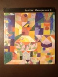 Susie Hodge - Paul Klee. Masterpieces of Art