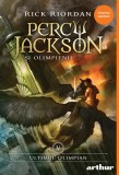 Percy Jackson și Olimpienii (#5). Ultimul Olimpian - Rick Riordan, Arthur