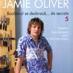 J. Oliver - Bucătarul se dezbracă ... de secrete ( Nr. 5 )