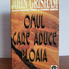 John Grisham –Omul care aduce ploaia (thriller)