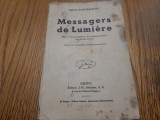 MESSAGERS DE LUMIERE - Erich Scheurmann - Edition J,-H, Jeheber, 1927, 247 p.