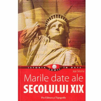 Jean Delorme - Marile date ale secolului XIX - 133406 foto