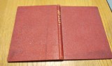 SI MAI BUNE SI MAI RELE (Schite-Nuvelete-Amintiri) - Dem. Carapancea - I. A. Bassarabescu (prefata) - Editura Alcalay, 1919, 176 p.
