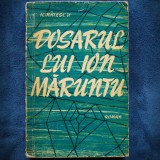 Cumpara ieftin DOSARUL LUI ION MARUNTU - C. IGNATESCU - ROMAN