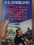 Masina de Vise (Electorii) - T.S. Stribling, Romhelion 1998, Roman, Beletristica, 472pg