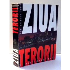 Ziua terorii - Dan Dumitrescu