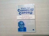 VIATA LUI CORNELIU COPOSU - Tudor Calin Zarojanu (autograf) -1996, 222 p.